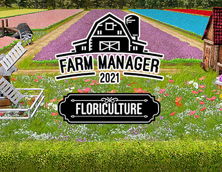 Farm Manager 2021 - Floriculture (PC)
Farm Manager 2021 - Floriculture (PC)