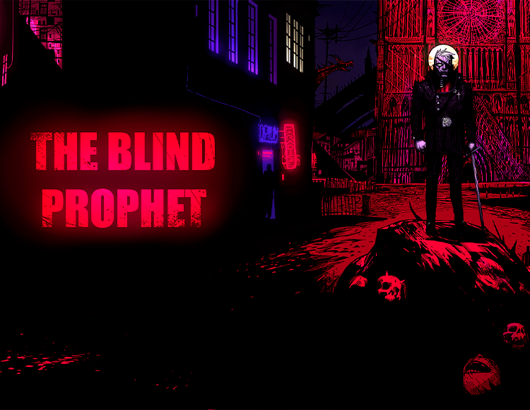 The Blind Prophet (PC)
The Blind Prophet (PC)