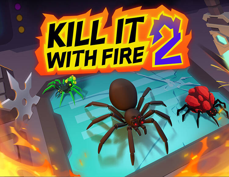 Kill It With Fire 2 (PC)
Kill It With Fire 2 (PC)