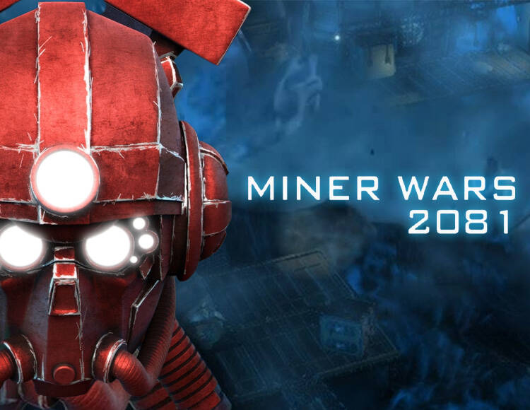 Miner Wars 2081 (PC)
Miner Wars 2081 (PC)