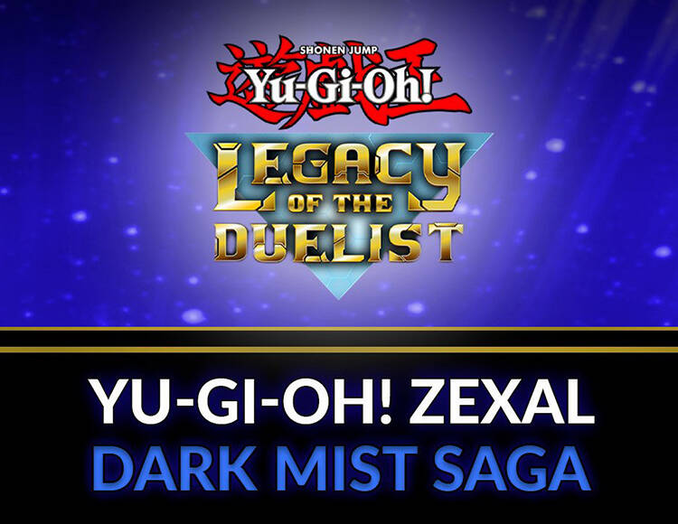 Yu-Gi-Oh! ZEXAL Dark Mist Saga (PC)
Yu-Gi-Oh! ZEXAL Dark Mist Saga (PC)