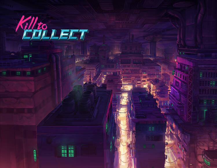 Kill to Collect (PC)
Kill to Collect (PC)