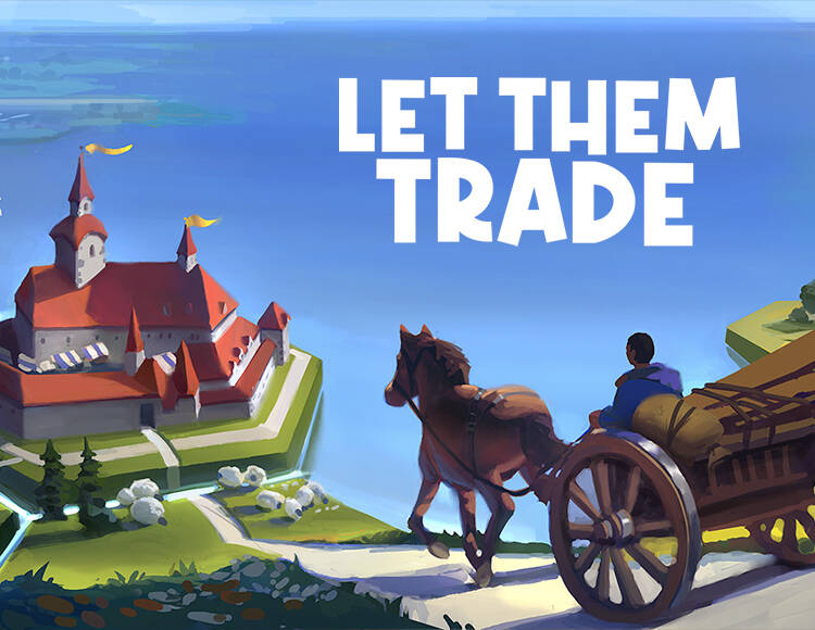 Let Them Trade (PC)
Let Them Trade (PC)