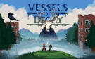 Скриншот №0 из Vessels of Decay (PC)