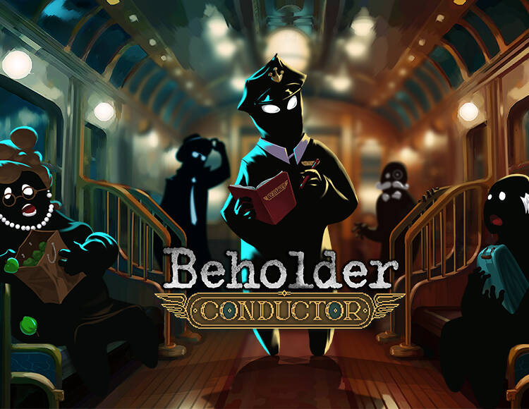 

Beholder: Conductor (PC)