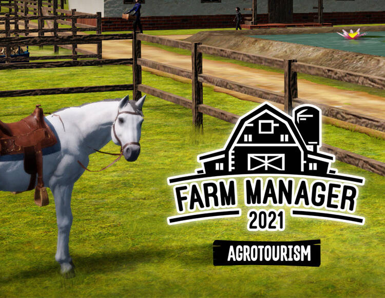 Farm Manager 2021 - Agrotourism (PC)