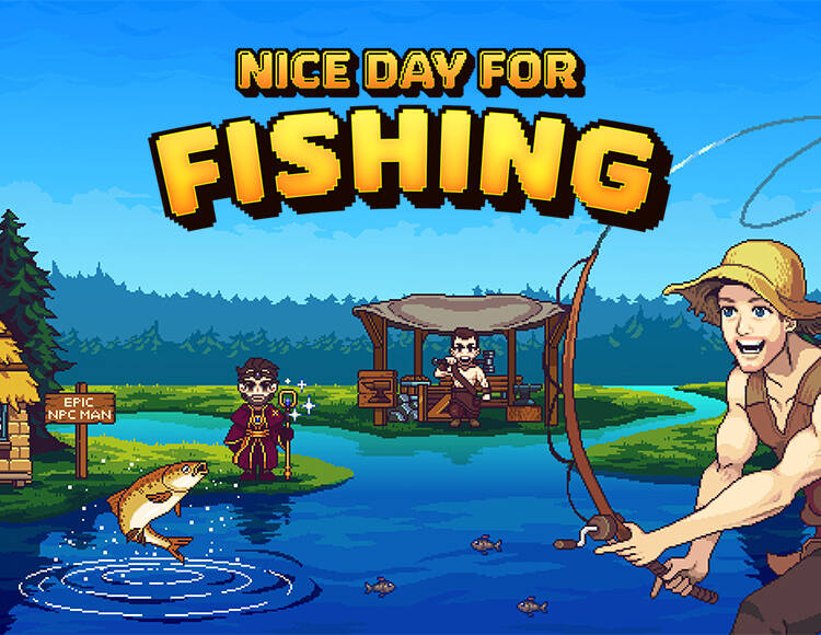 

Nice Day for Fishing (PC)