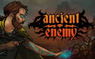 Скриншот №0 из Ancient Enemy (PC)