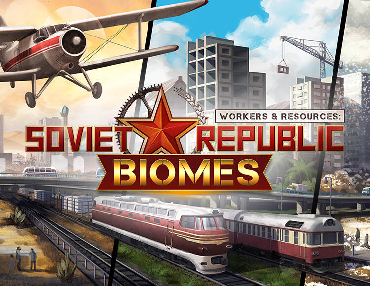 

Workers & Resources: Soviet Republic - Biomes (PC)