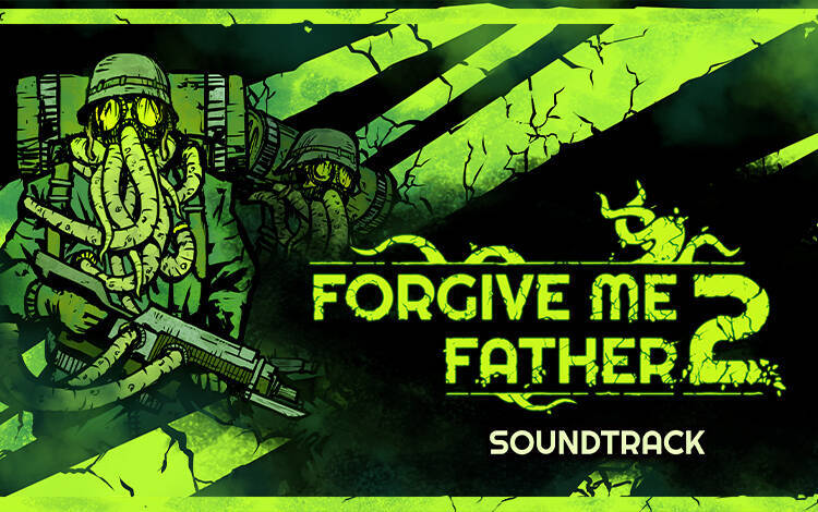 Скриншот №0 из Forgive Me Father 2 Soundtrack (PC)