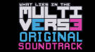 Скриншот №13 из What Lies in the Multiverse - Soundtrack (PC)