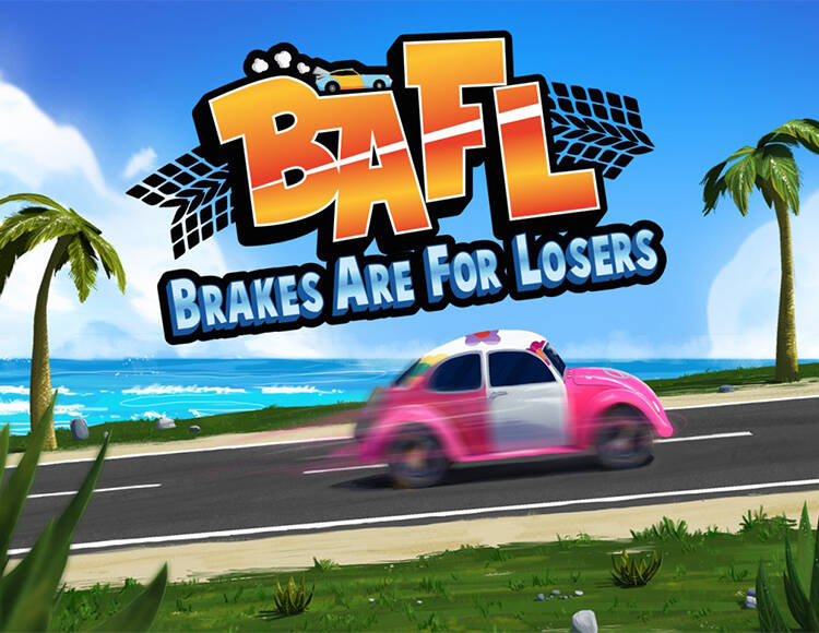 

BAFL : Breaks Are For Losers (PC)