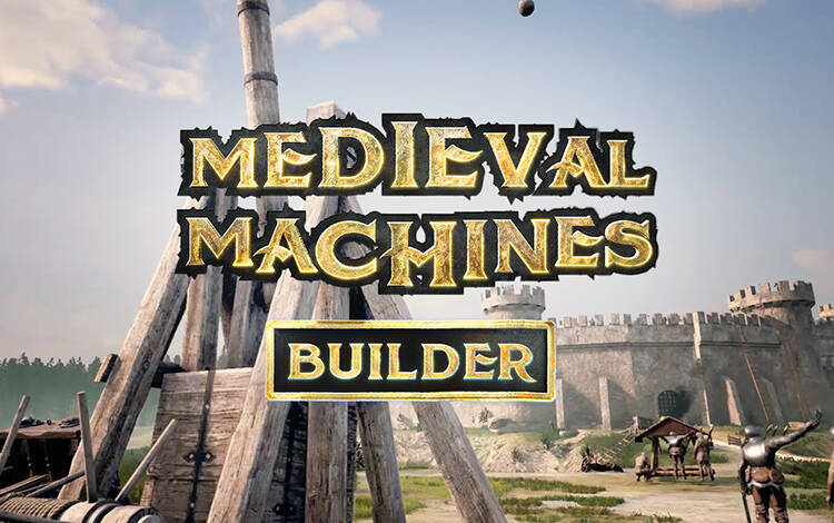 Скриншот №0 из Medieval Machines Builder (Ранний доступ) (PC)