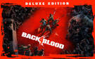 Скриншот №0 из Back 4 Blood: Deluxe Edition (PC)