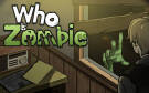 Скриншот №0 из Who Is Zombie (PC)