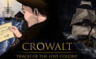 Скриншот №0 из Crowalt: Traces of the Lost Colony (PC)