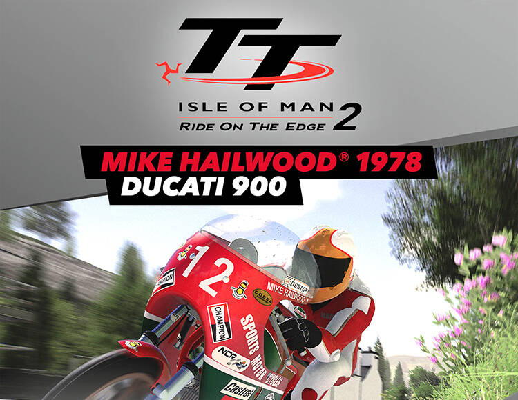 

TT Isle of Man 2 Ducati 900 - Mike Hailwood 1978 (PC)