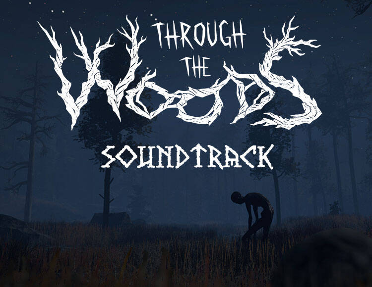 

Through the Woods - Soundtrack (PC)
