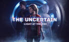 Скриншот №0 из The Uncertain: Light at the End (PC)