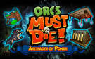 Скриншот №0 из Orcs Must Die! - Artifacts of Power (PC)