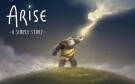 Скриншот №0 из Arise: A Simple Story (PC)