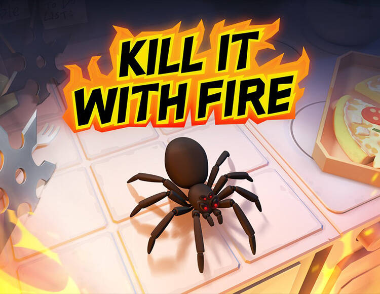 

Kill it with Fire (PC)