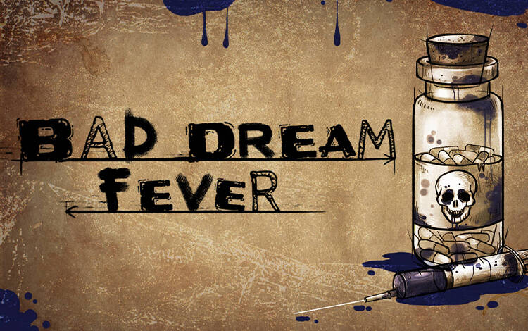 Скриншот №0 из Bad Dream: Fever (PC)