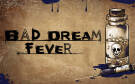 Скриншот №0 из Bad Dream: Fever (PC)