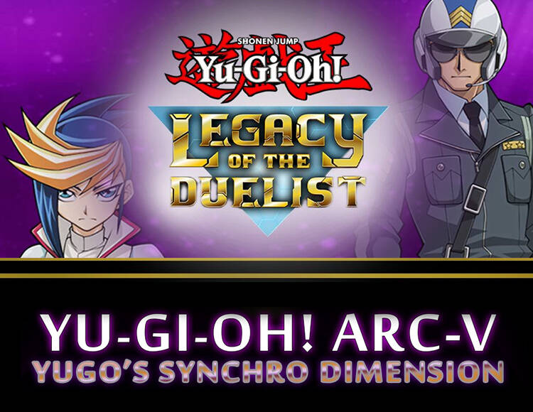 

Yu-Gi-Oh! ARC-V: Yugo’s Synchro Dimension (PC)