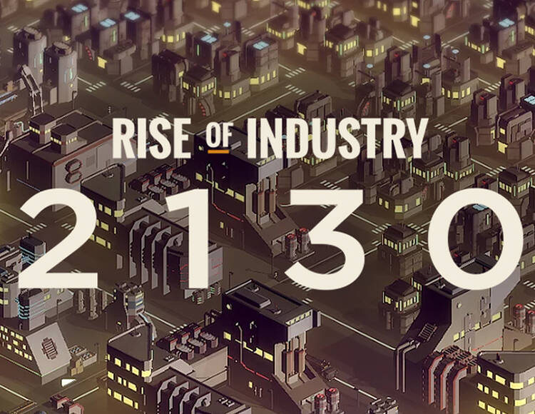 

Rise of Industry: 2130 (PC)