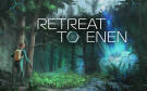 Скриншот №0 из Retreat To Enen (PC)