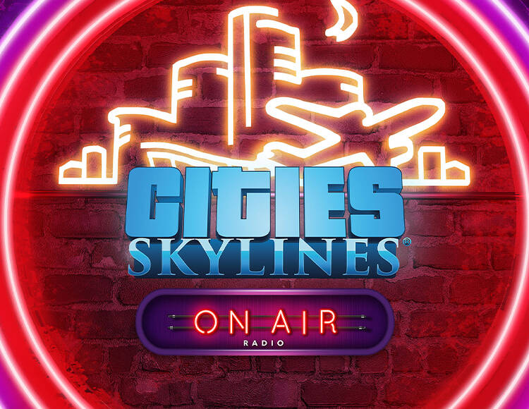 

Cities: Skylines - On Air Radio (PC)