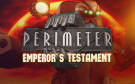 Скриншот №0 из Perimeter: Emperor's Testament (PC)