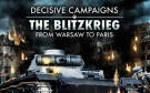 Скриншот №0 из Decisive Campaigns: The Blitzkrieg from Warsaw to Paris (PC)