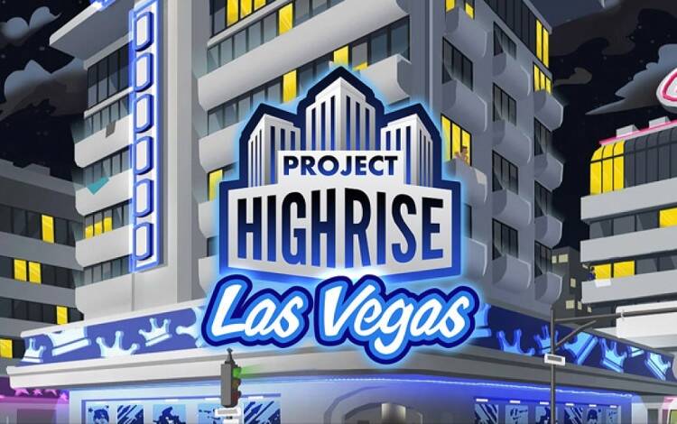 Скриншот №0 из Project Highrise: Las Vegas (PC)