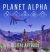Скриншот №1 из Planet Alpha - Digital Artbook (PC)