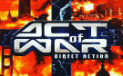 Скриншот №0 из Act of War: Direct Action (PC)