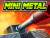 Скриншот №1 из Mini Metal (PC)