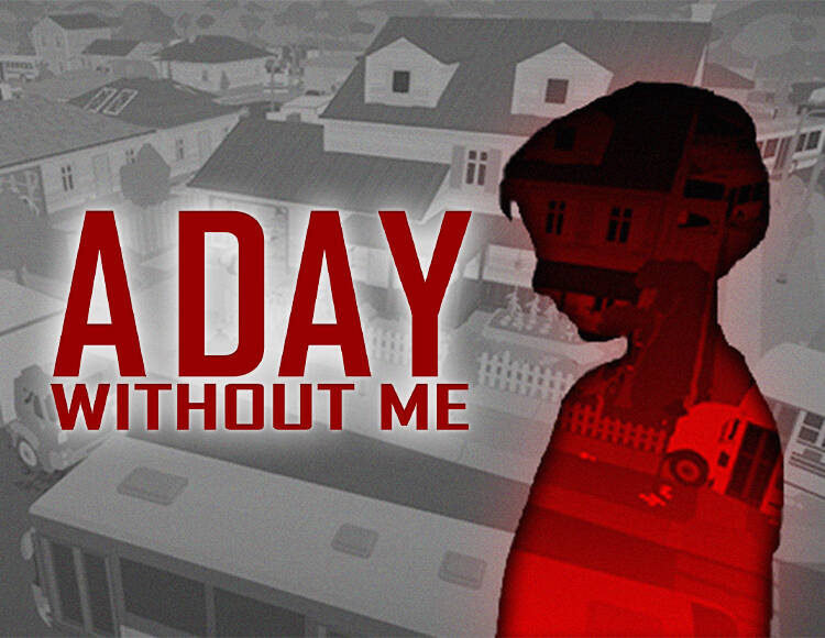 

A Day Without Me (PC)