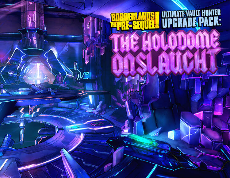 

Borderlands: The Pre-Sequel - Ultimate Vault Hunter Upgrade Pack: The Holodome Onslaught (PC)