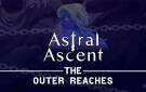 Скриншот №0 из Astral Ascent - The Outer Reaches (PC)