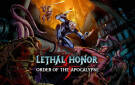 Скриншот №0 из Lethal Honor - Order of the Apocalypse (PC)