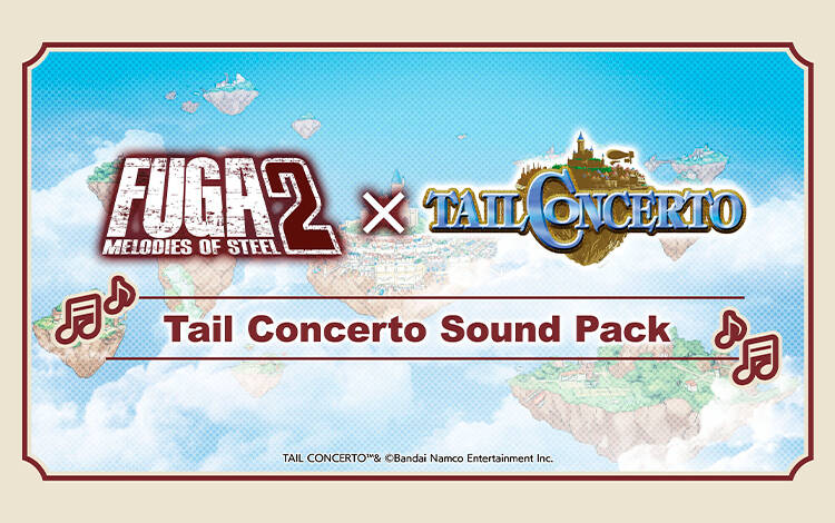 Скриншот №0 из Fuga: Melodies of Steel 2 - Tail Concerto Sound Pack (PC)