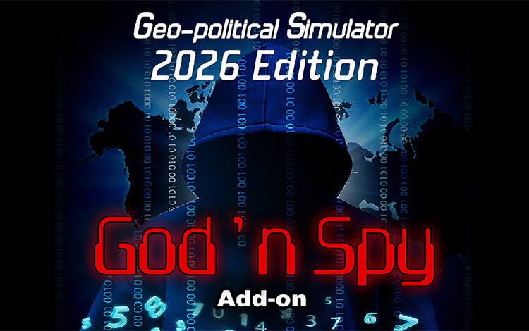 Скриншот №0 из Add-on God' N Spy - Geo-Political Simulator 2026 Edition (PC)