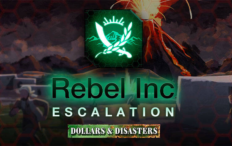 Rebel Inc: Escalation - Dollars & Disasters (PC) Скриншот №0 Скриншот №0 из Rebel Inc: Escalation - Dollars & Disasters (PC)